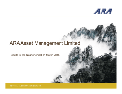 Presentation Slides  - ARA Asset Management Limited