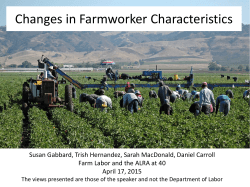 Changes in Farmworker Characteristics