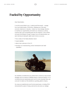 Fueled by Opportunity - Harley Davidson 2014 Annual Review