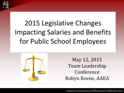 Legislative Changes Effecting Salaries and Benefits for Public
