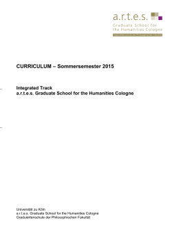 Curriculum SoSe 2015 - artes Graduate School for the Humanities