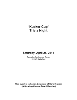 Kueker Cup &acirc;Pursuit of Trivia&acirc;
