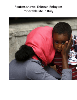 Reuters shows: Eritrean Refugees miserable life in