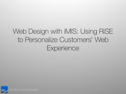 Web Design with iMIS: Using RiSE to Personalize Customers` Web