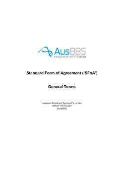Standard Form of Agreement (`SFoA`) General Terms