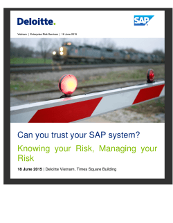 Can you trust your SAP system? Knowing your Risk, Managing your
