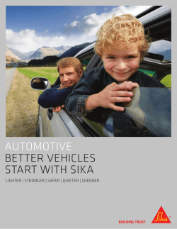 AUTOMOTIVE BETTER VEHICLES START WITH SIKA