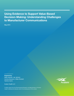 Using Evidence to Support Value-Based Decision