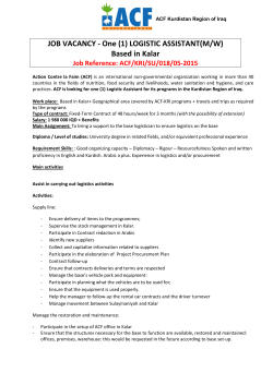 JOB VACANCY - One (1) LOGISTIC ASSISTANT(M/W) Based in Kalar
