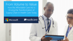 From Volume to Value: Transforming Supply Chain in the ACA Era