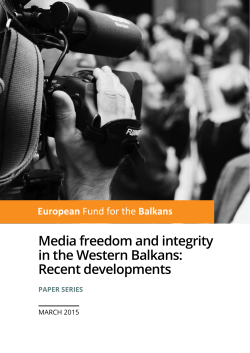 Media freedom and integrity in the Western Balkans: Recent