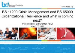 BS 11200 Crisis Management and BS 65000 Organizational