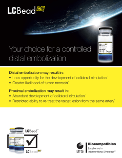 Your choice for a controlled distal embolization