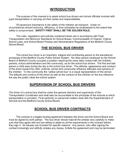 INTRODUCTION THE SCHOOL BUS DRIVER SUPERVISION OF