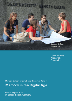 Memory in the Digital Age - GedenkstÃ¤tte Bergen