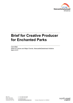 Brief for Creative Producer for Enchanted Parks