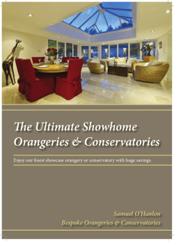 The Ultimate Showhome Orangeries & Conservatories