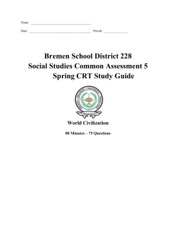 Spring CRT Study Guide - Bremen High School District 228 / Overview