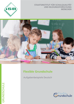 Flexible Grundschule - Stiftung Bildungspakt Bayern