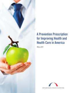 A Prevention Prescription for Improving Health and Health Care in