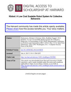 Kilobot: A Low Cost Scalable Robot System for Collective