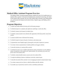 Medical Office Assistant Program Overview Program Objectives