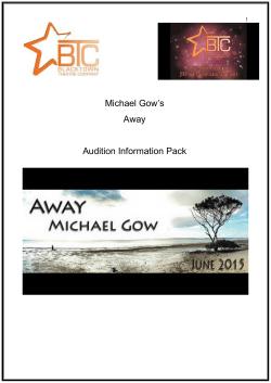 Michael Gow`s Away Audition Information Pack