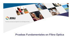 Pruebas Fundamentales en Fibra Optica