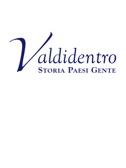 STORIA PAESI GENTE - Valdidentro Informa