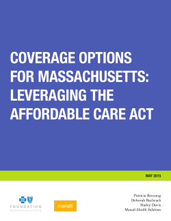 coverage options for massachusetts: leveraging the affordable care act