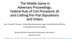 The Middle Game in Adversary Proceedings