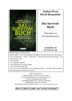 Das Survival-Buch - ÃÅberleben in