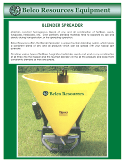 Blender Spreader 2008 - Belco Resources Equipment