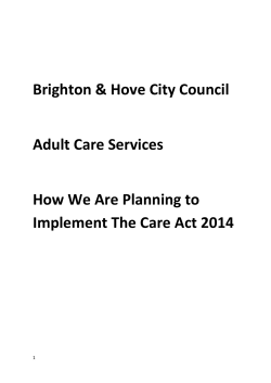How We Are Planning to Implement the Care Act