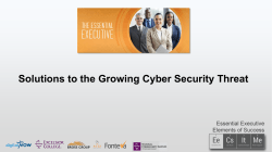 Solutions to the Growing Cyber Security Threat