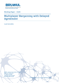 Multiplayer Bargaining with Delayed Agreement - BRU-IUL - iscte-iul