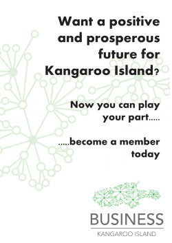 Want a positive and prosperous future for Kangaroo Island?