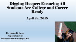 Digging Deeper: Ensuring All Students Are College and Career Ready