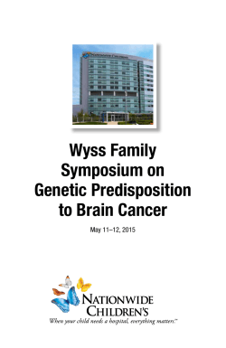Wyss Family Symposium on Genetic Predisposition to Brain Cancer