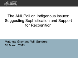 Presentation Slides  - Centre for Aboriginal Economic Policy