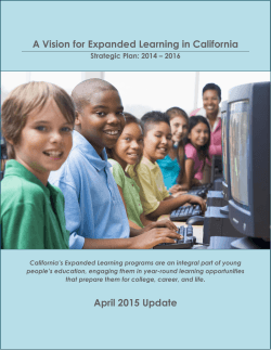 A Vision for Expanded Learning in California April 2015 Update