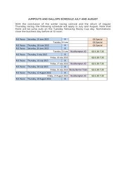 JUMPOUTS AND GALLOPS SCHEDULE JULY