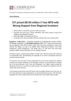 CIT priced S$130 million 5 Year MTN with Strong Support from