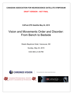 Vision and Movements Order and Disorder: From Bench to Bedside