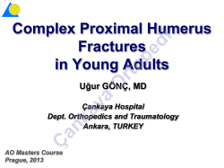 Complex Proximal Humerus Fractures in Young Adults
