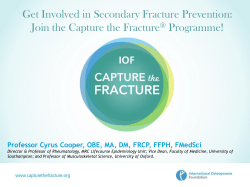Capture the Fracture Â® a Worldwide Initiative to Prevent the Second
