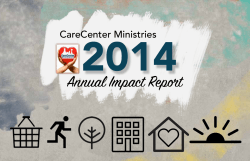 Annual Impact Rept - CareCenter Ministries