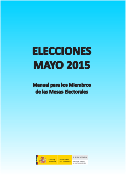 ELECCIONES MAYO 2015 Manual de instrucciones para los