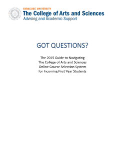 got questions? - Advising and Academic Support