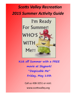 Scotts Valley Recreation 2015 Summer Activity Guide
